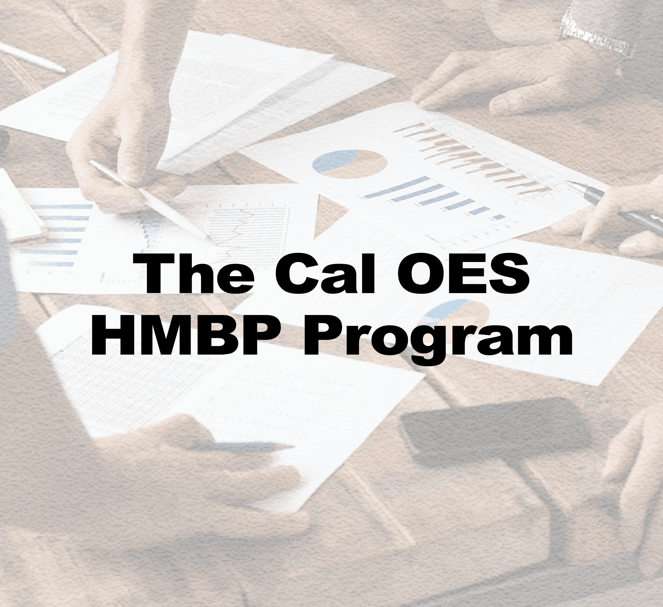 The Cal OES HMBP Program