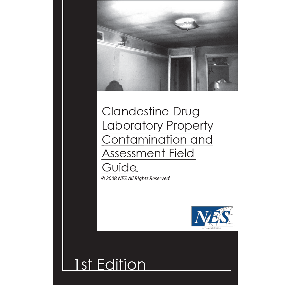 Clandestine Laboratory Property Contamination and Assessment Field Guide (White Book) – Non-Laminated